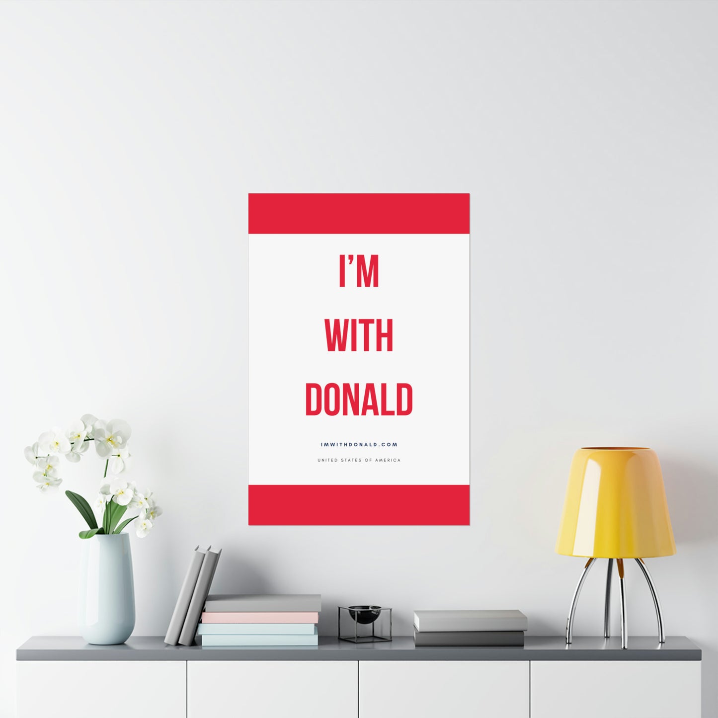 I'm with Donald! Matte Vertical Posters
