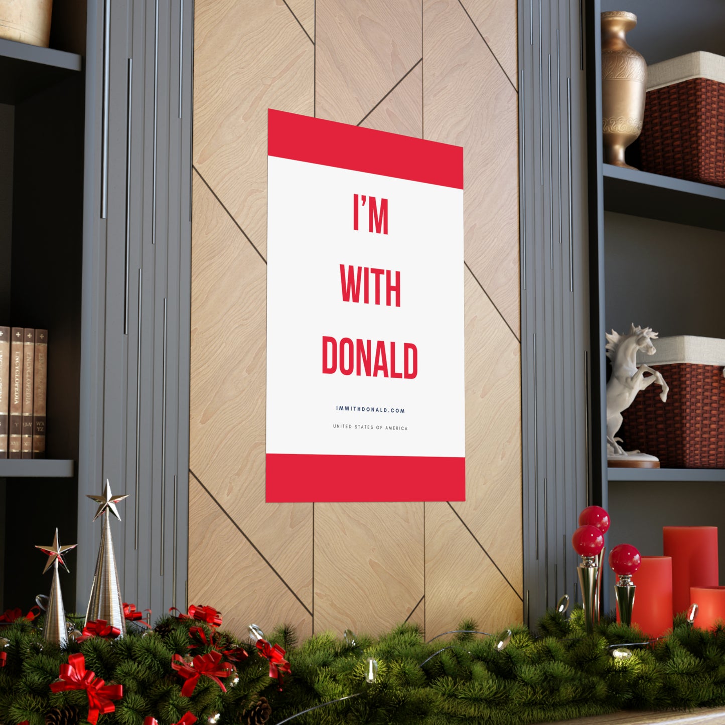 I'm with Donald! Matte Vertical Posters